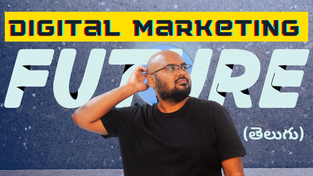 Digital marketing future telugu